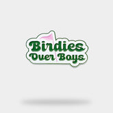 'Birdies Over Boys' Ball Marker