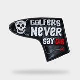 Pre-Order: ‘Golfers Never Say Die’ Goonies Headcover - Putter